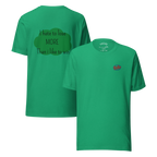 T-shirt unisex vert avec flocage dans le dos "I hate to lose more than I like to win"